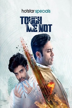 Touch Me Not Season 1 (2025) Hindi Web Series Complete All Episodes WEBRip ESubs 1080p 720p 480p Download