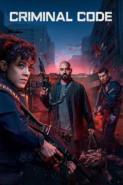 Criminal Code Season 1 (2023) Original Dual Audio [Hindi-English] Complete All Episodes WEBRip ESubs 1080p 720p 480p Download